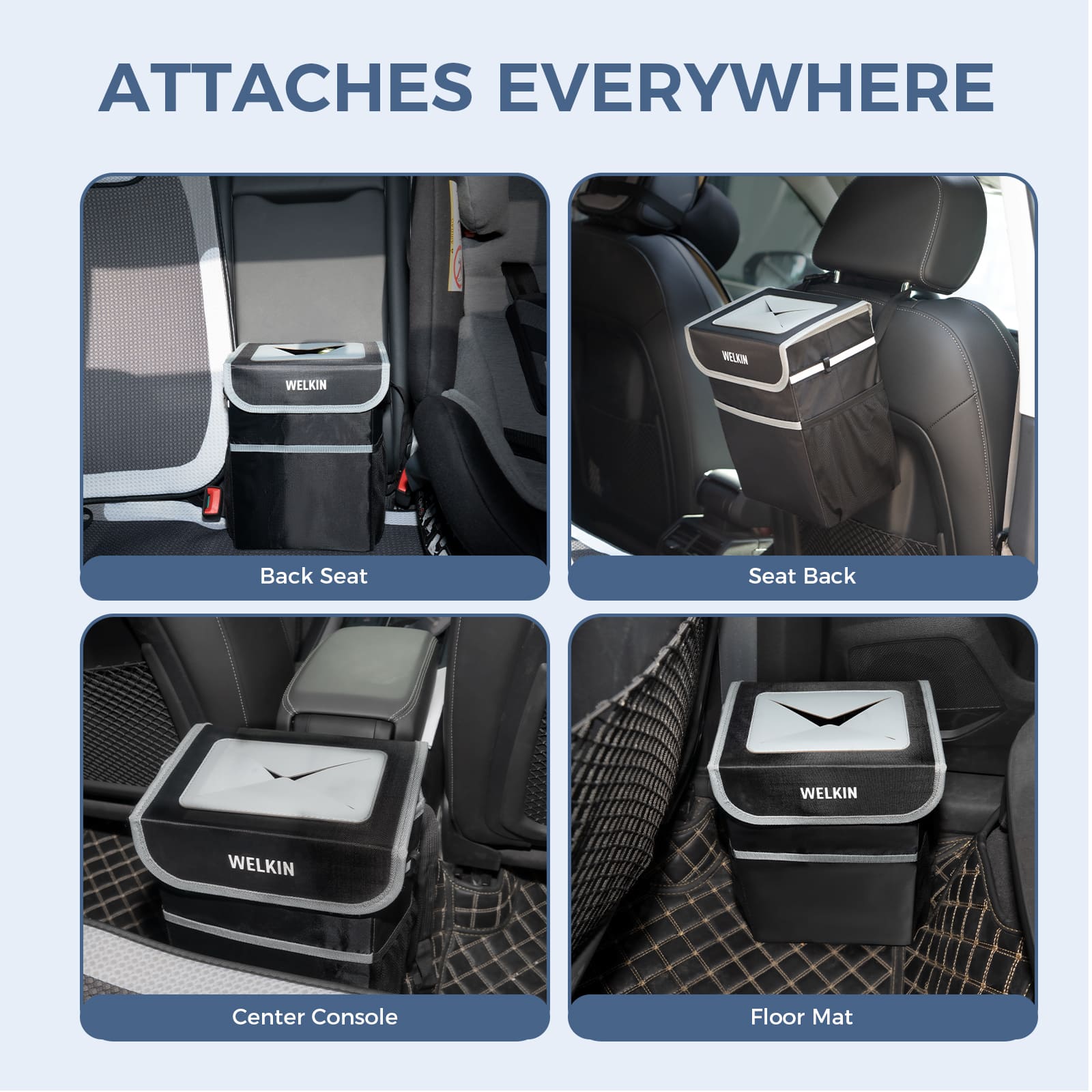 Accessory image for the WELKIN Trash Can (A4301) showcasing its versatile mounting options: Back Seat, Seat Back, Center Console, and Floor Mat, labeled as 'Attaches Everywhere'.